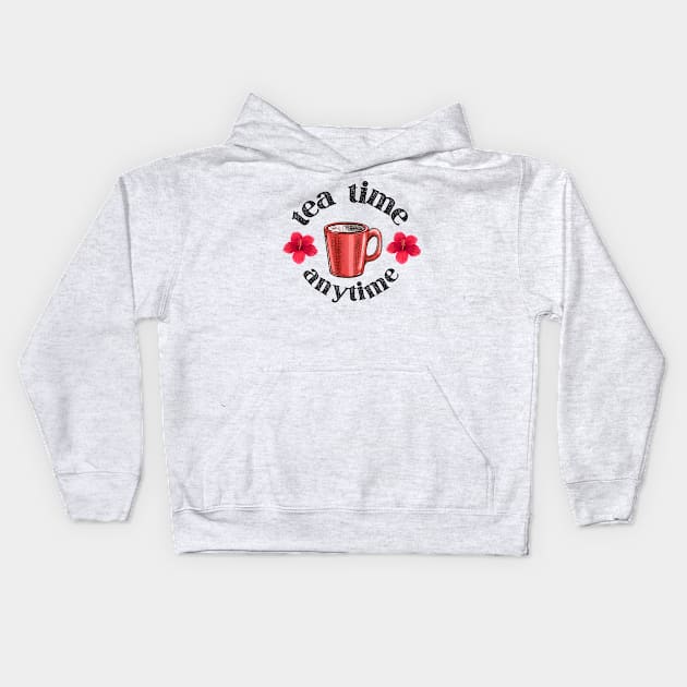 Tea Time anytime Kids Hoodie by euheincaio